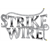 Strike Wire Strike Wir